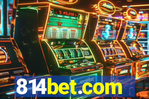 814bet.com