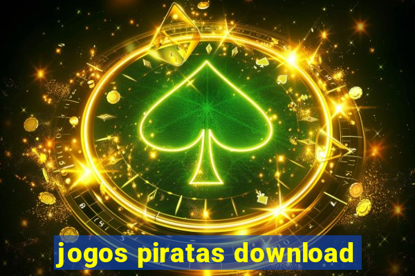 jogos piratas download