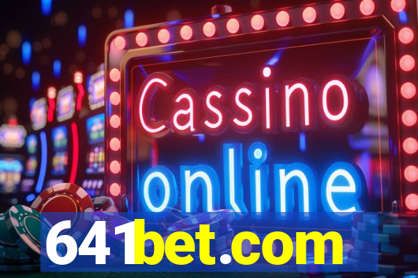 641bet.com