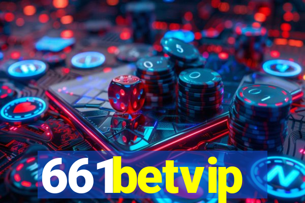 661betvip