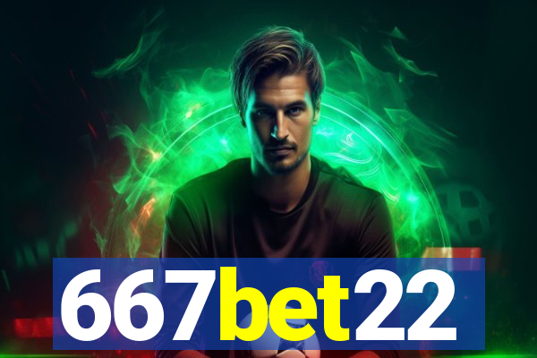 667bet22