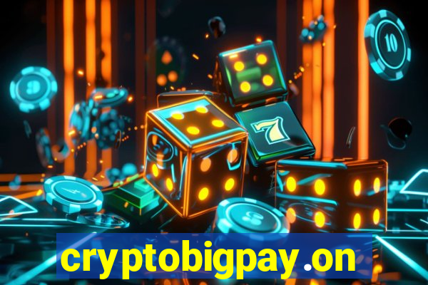 cryptobigpay.online