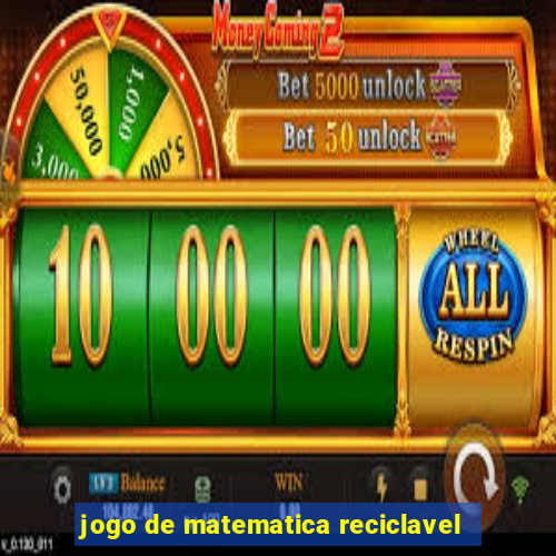 jogo de matematica reciclavel