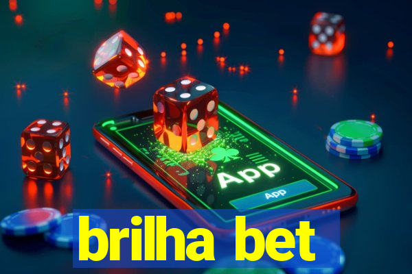 brilha bet