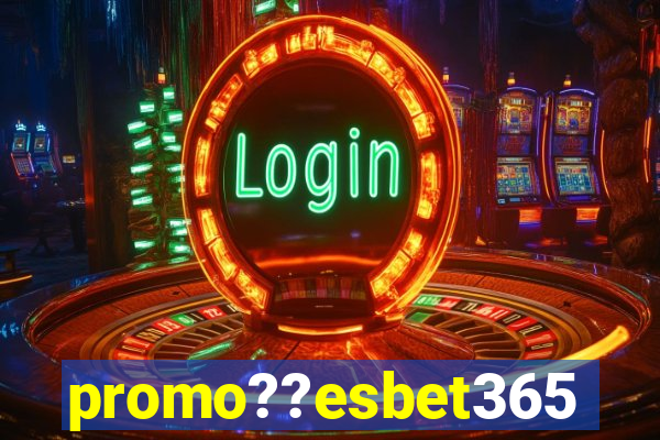 promo??esbet365