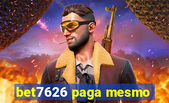 bet7626 paga mesmo