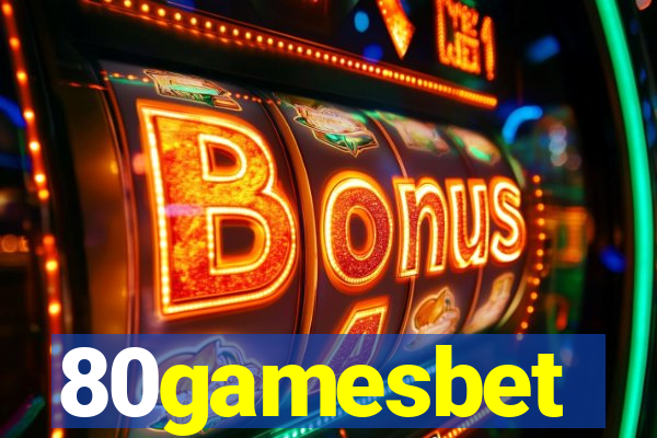 80gamesbet