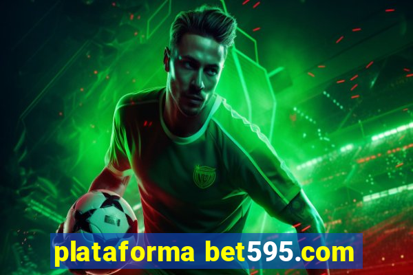 plataforma bet595.com