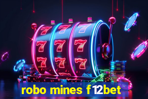 robo mines f12bet