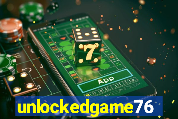 unlockedgame76