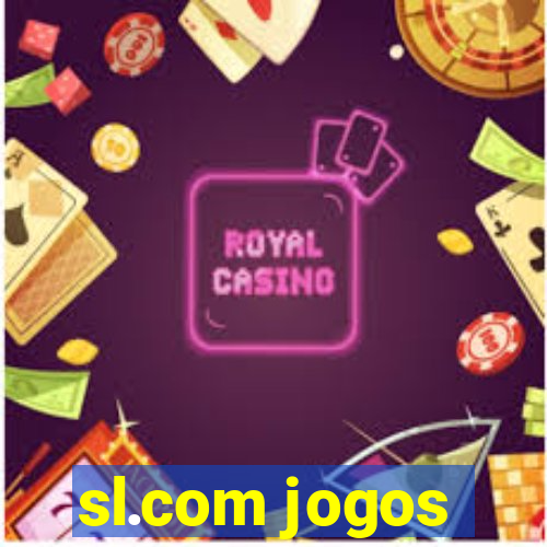 sl.com jogos