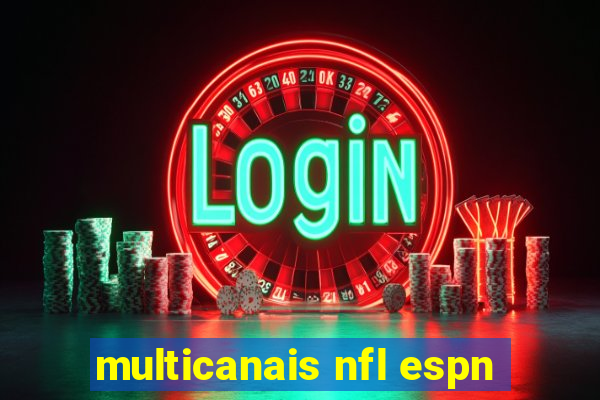 multicanais nfl espn