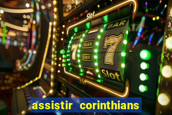 assistir corinthians x vasco futemax