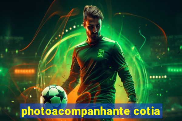 photoacompanhante cotia