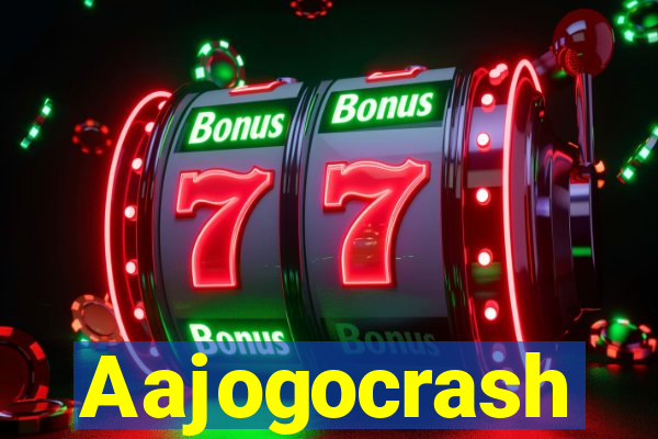 Aajogocrash