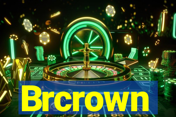 Brcrown