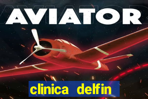 clinica delfin itaigara salvador