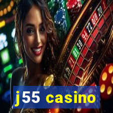 j55 casino