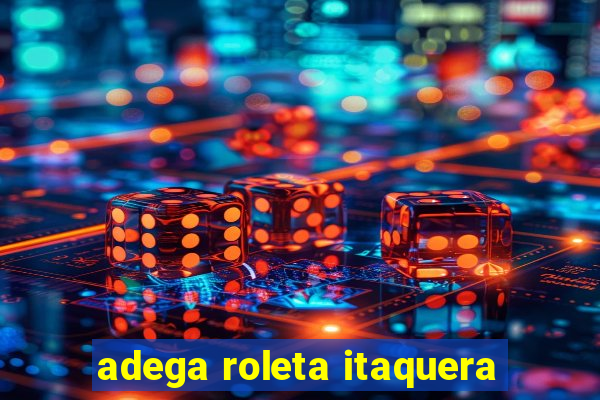 adega roleta itaquera