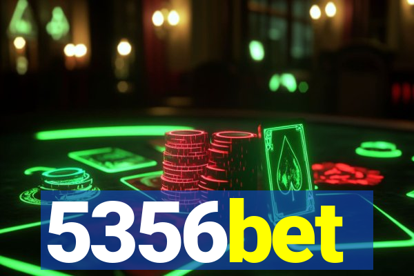 5356bet