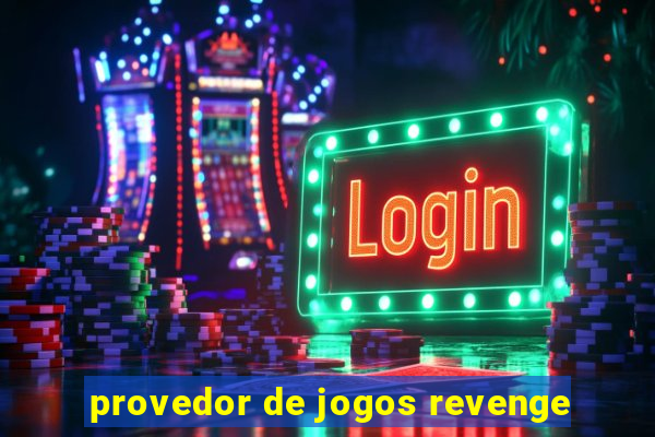 provedor de jogos revenge