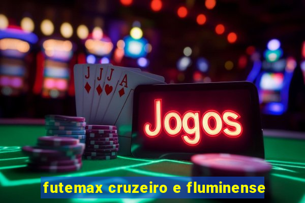 futemax cruzeiro e fluminense