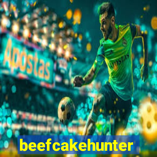 beefcakehunter