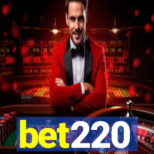 bet220