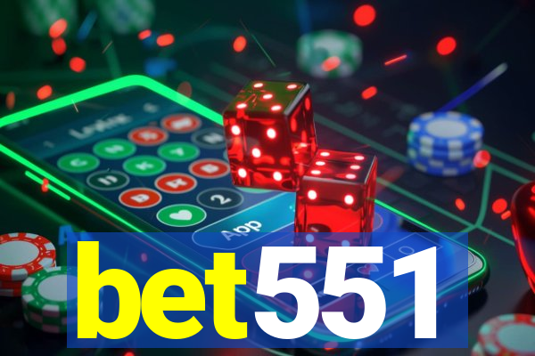 bet551