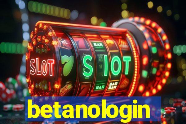 betanologin