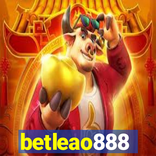 betleao888