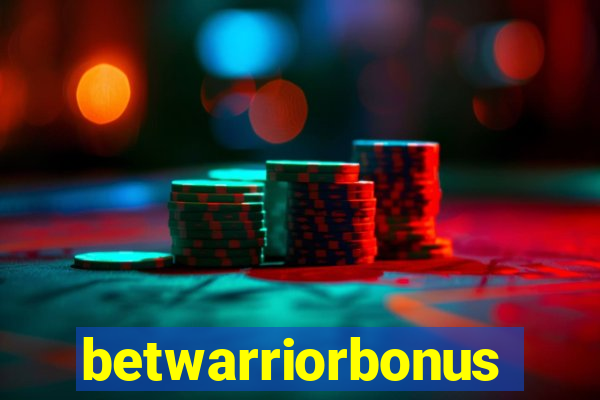 betwarriorbonus