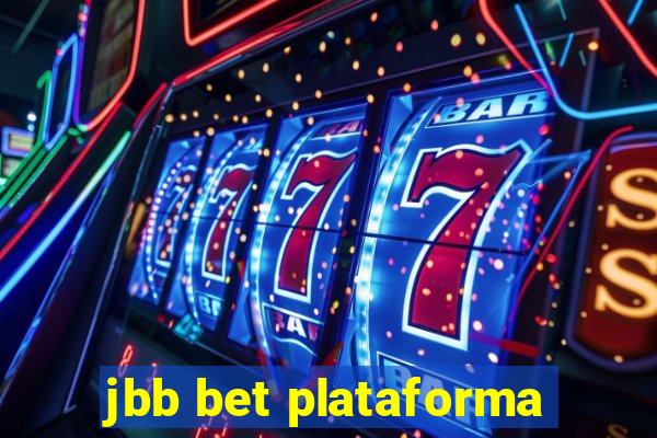 jbb bet plataforma