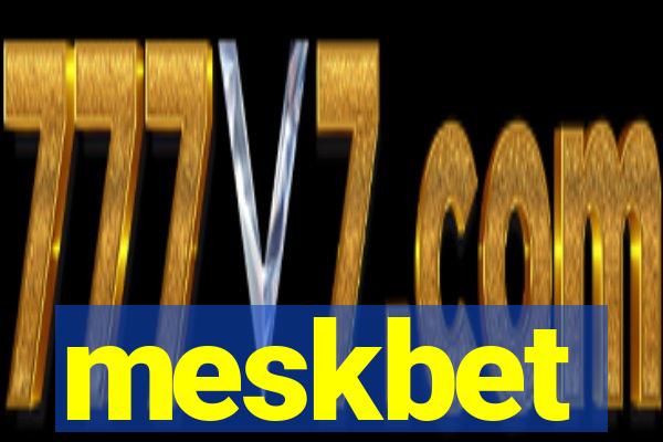 meskbet