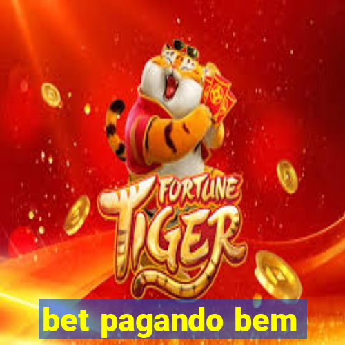 bet pagando bem