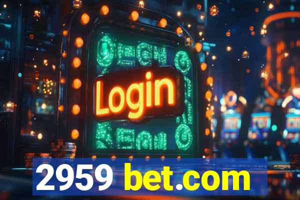 2959 bet.com