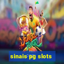 sinais pg slots