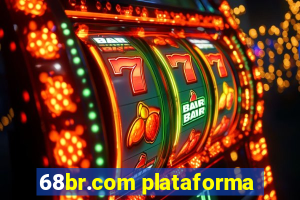 68br.com plataforma