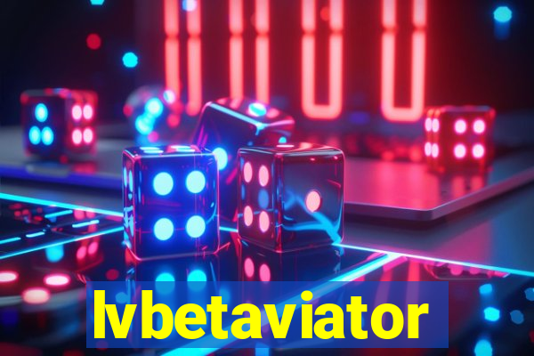 lvbetaviator