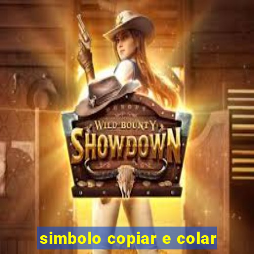 simbolo copiar e colar