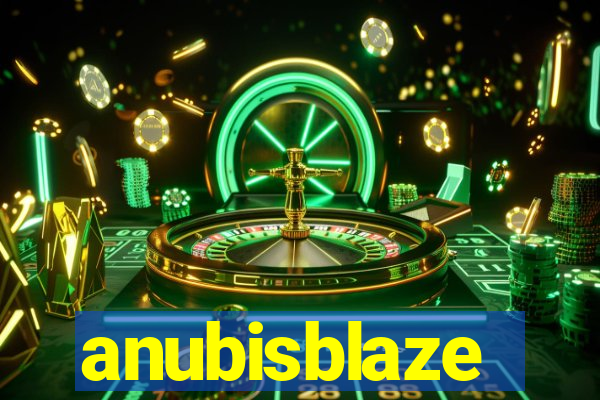 anubisblaze