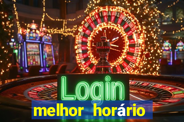 melhor horário para jogar cash mania