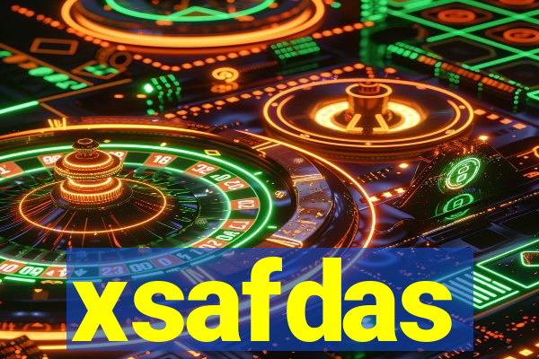 xsafdas