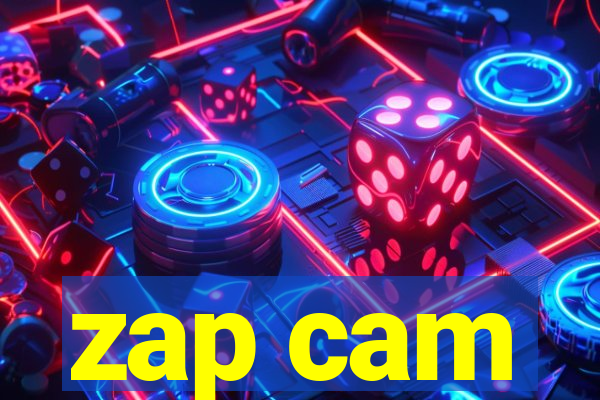 zap cam