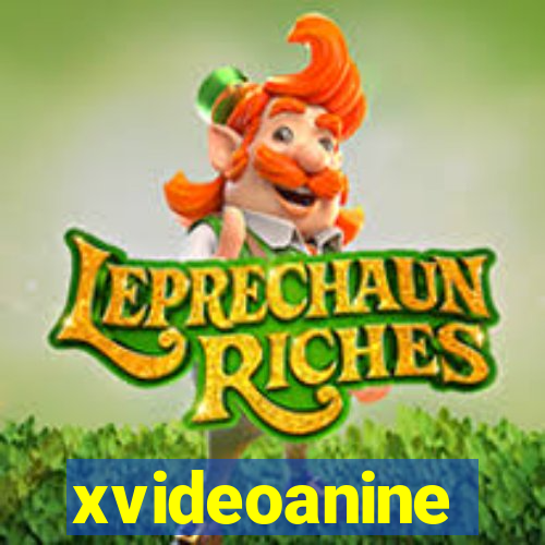 xvideoanine