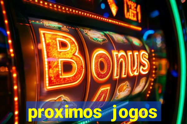 proximos jogos brasileirao serie a