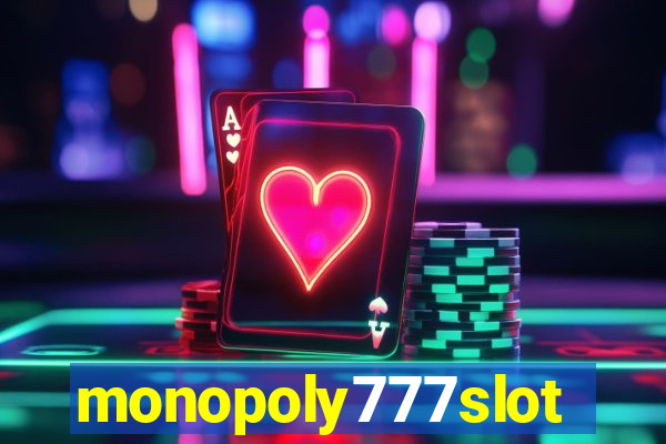 monopoly777slots.com