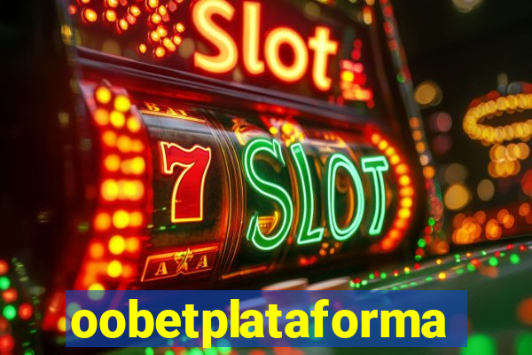 oobetplataforma