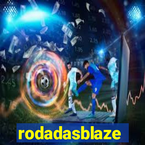 rodadasblaze