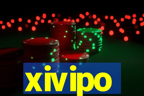 xivipo